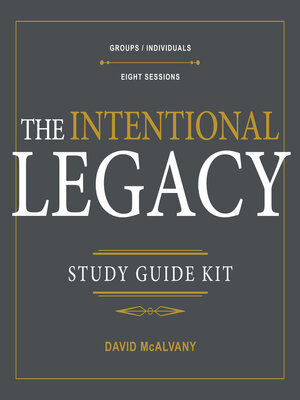 cover image of The Intentional Legacy Study Guide Kit